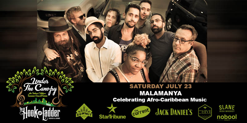 Malamanya for Under the Canopy at Hook and Ladder Theater & Lounge
