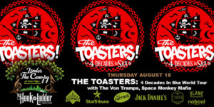 The Toasters for Under the Canopy at Hook and Ladder Theater & Lounge